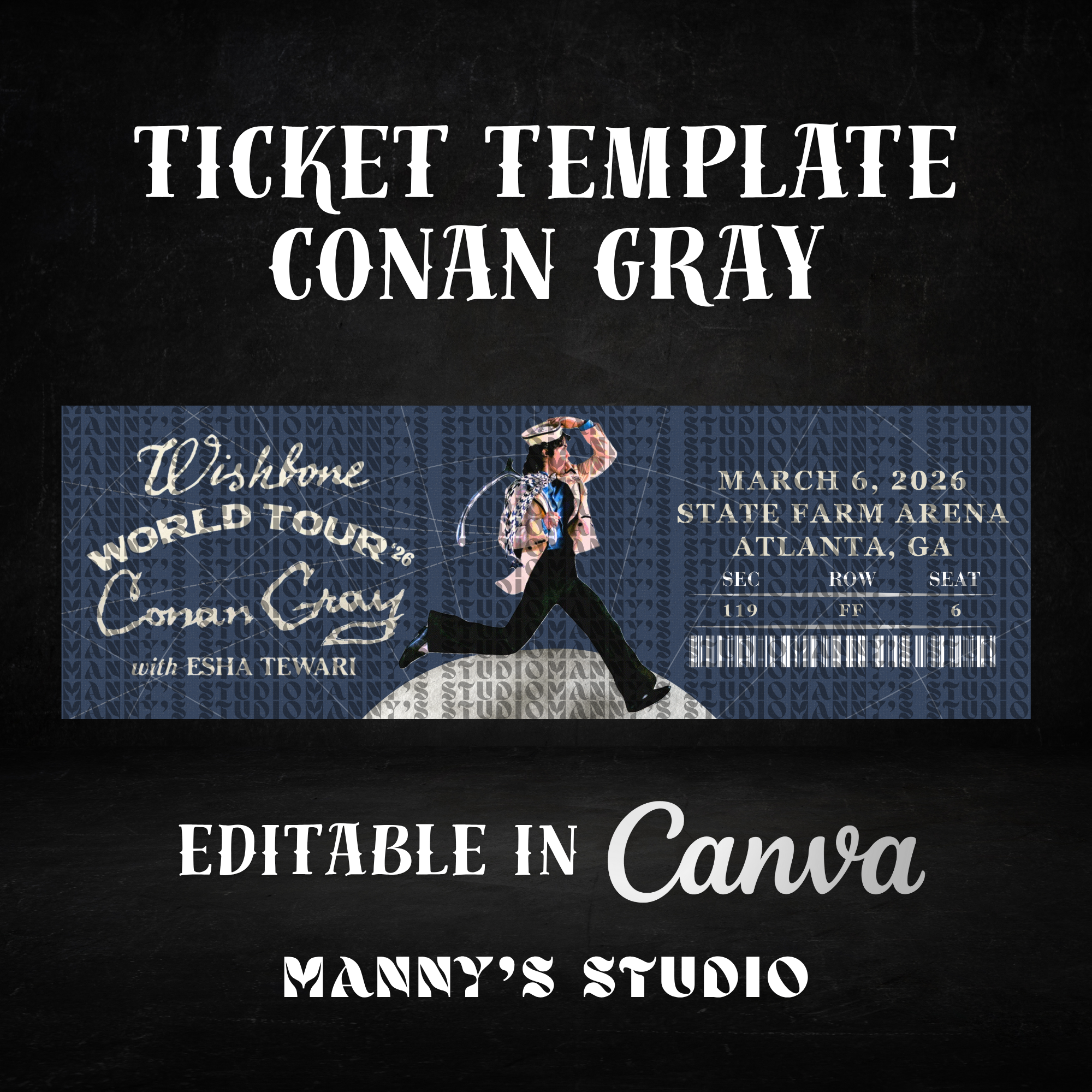 Conan Gray Customizable Ticket Template – Manny's Studio