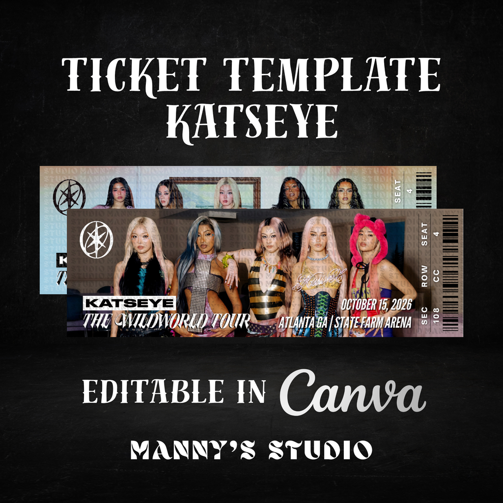 Katseye Customizable Ticket Template