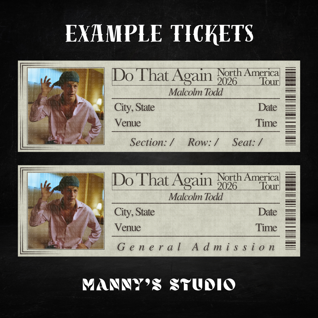 Malcolm Todd Customizable Ticket Template